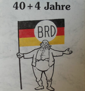 Artur Schönberg: 40 + 4 Jahre BRD - Karikaturen und Texte zur Geschichte eines besonderen Landes